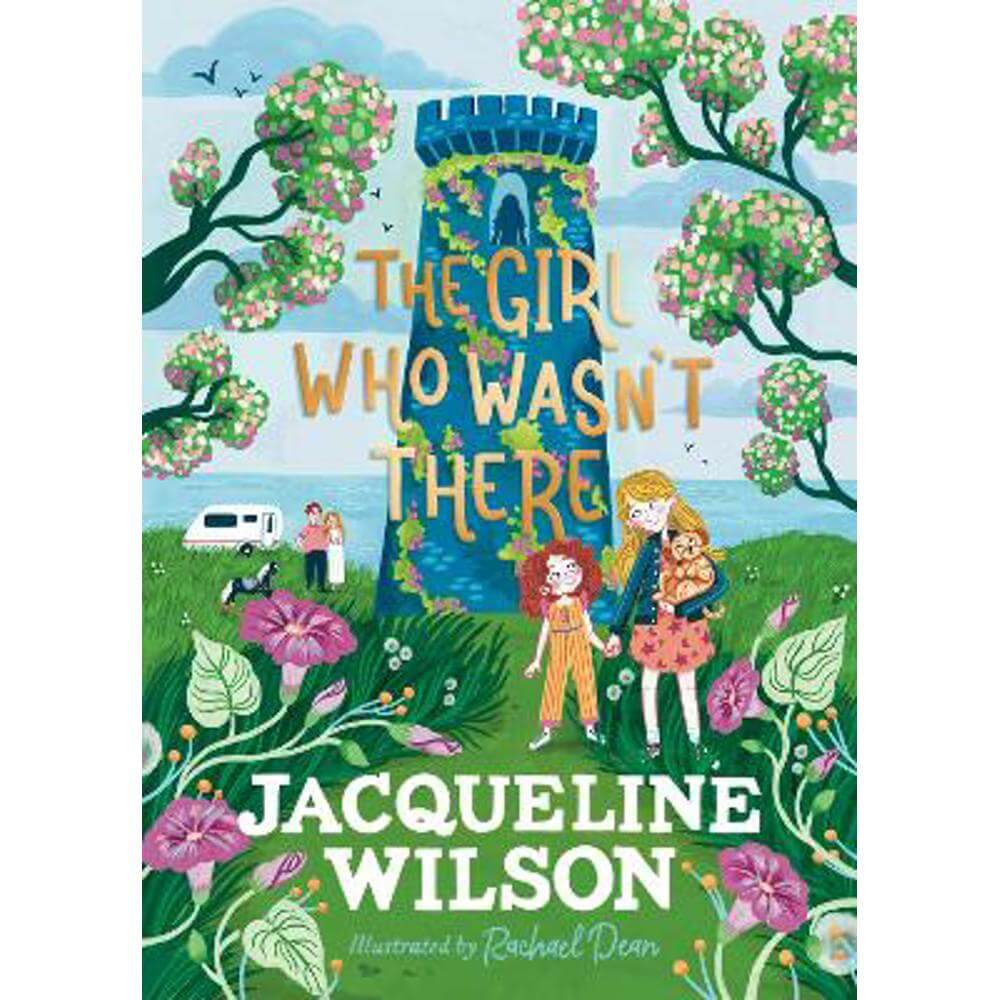 The Girl Who Wasn't There (Hardback) - Jacqueline Wilson